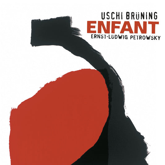 USCHI BRÜNING / ERNST-LUDWIG PETROWSKY – ENFANT