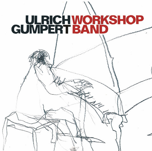 ULRICH GUMPERT – WORKSHOP BAND