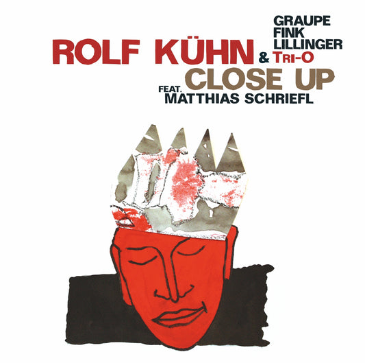 ROLF KÜHN & TRIO FEAT. MATTHIAS SCHRIEFL – CLOSE UP