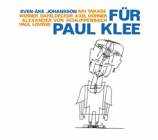 SVEN-ÅKE JOHANSSON – FÜR PAUL KLEE