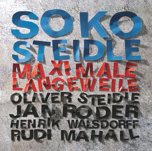 SOKO STEIDLE – MAXIMALE LANGEWEILE