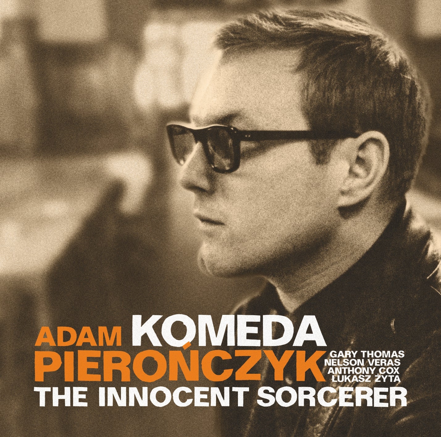ADAM PIEROŃCZYK QUINTET – KOMEDA – THE INNOCENT SORCERER