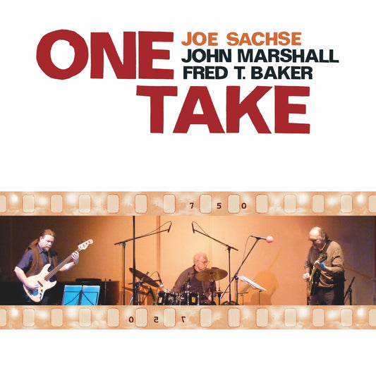 JOE SACHSE TRIO – ONE TAKE