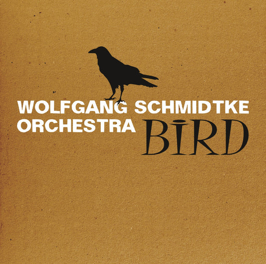 WOLFGANG SCHMIDTKE ORCHESTRA – BIRD
