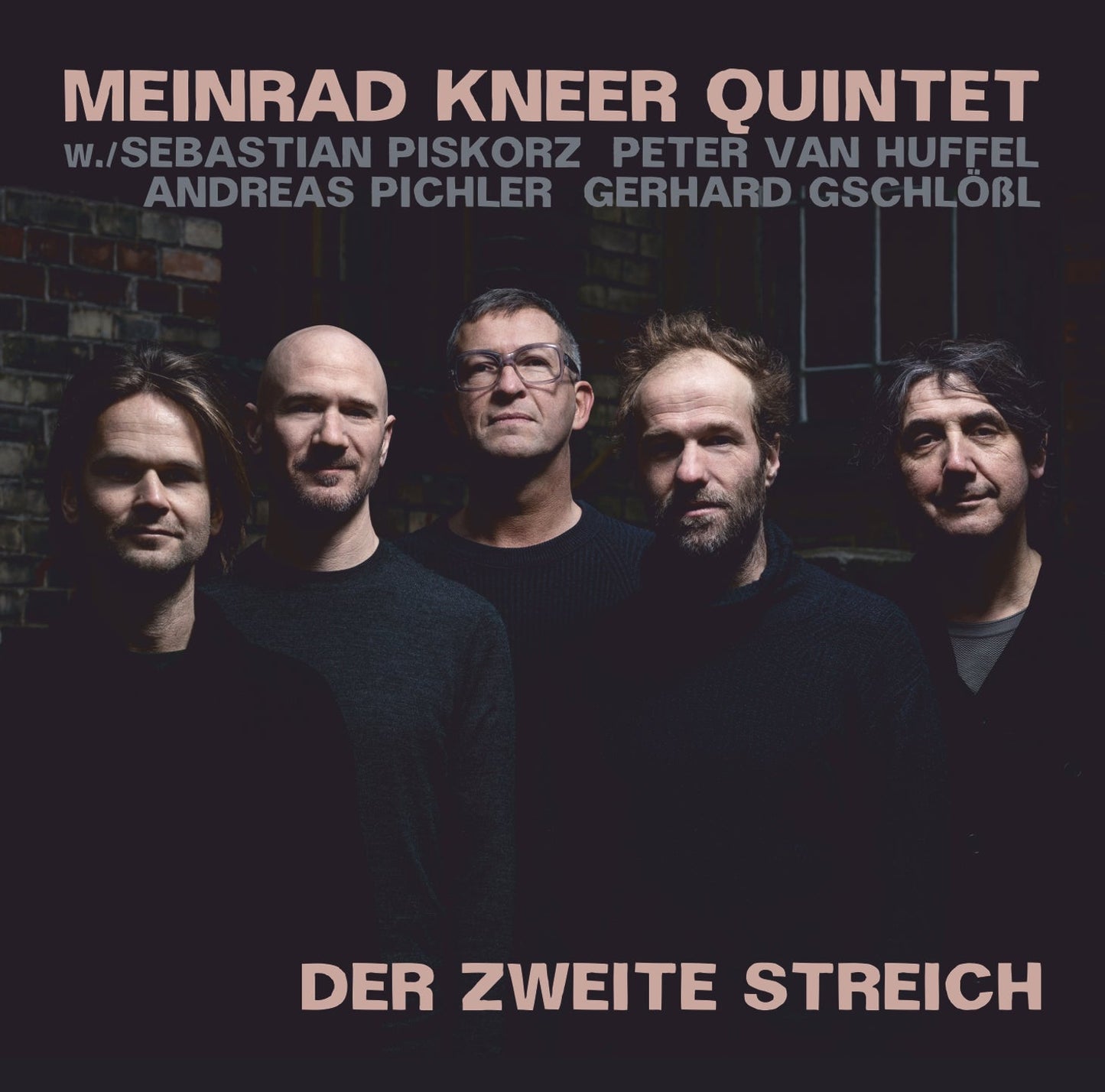 MEINRAD KNEER QUINTET – DER ZWEITE STREICH