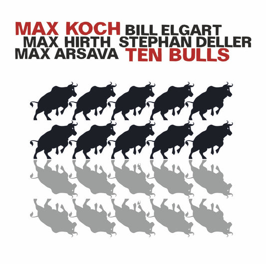 MAX KOCH – TEN BULLS